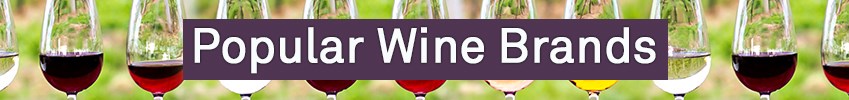 Popular Wine Brands